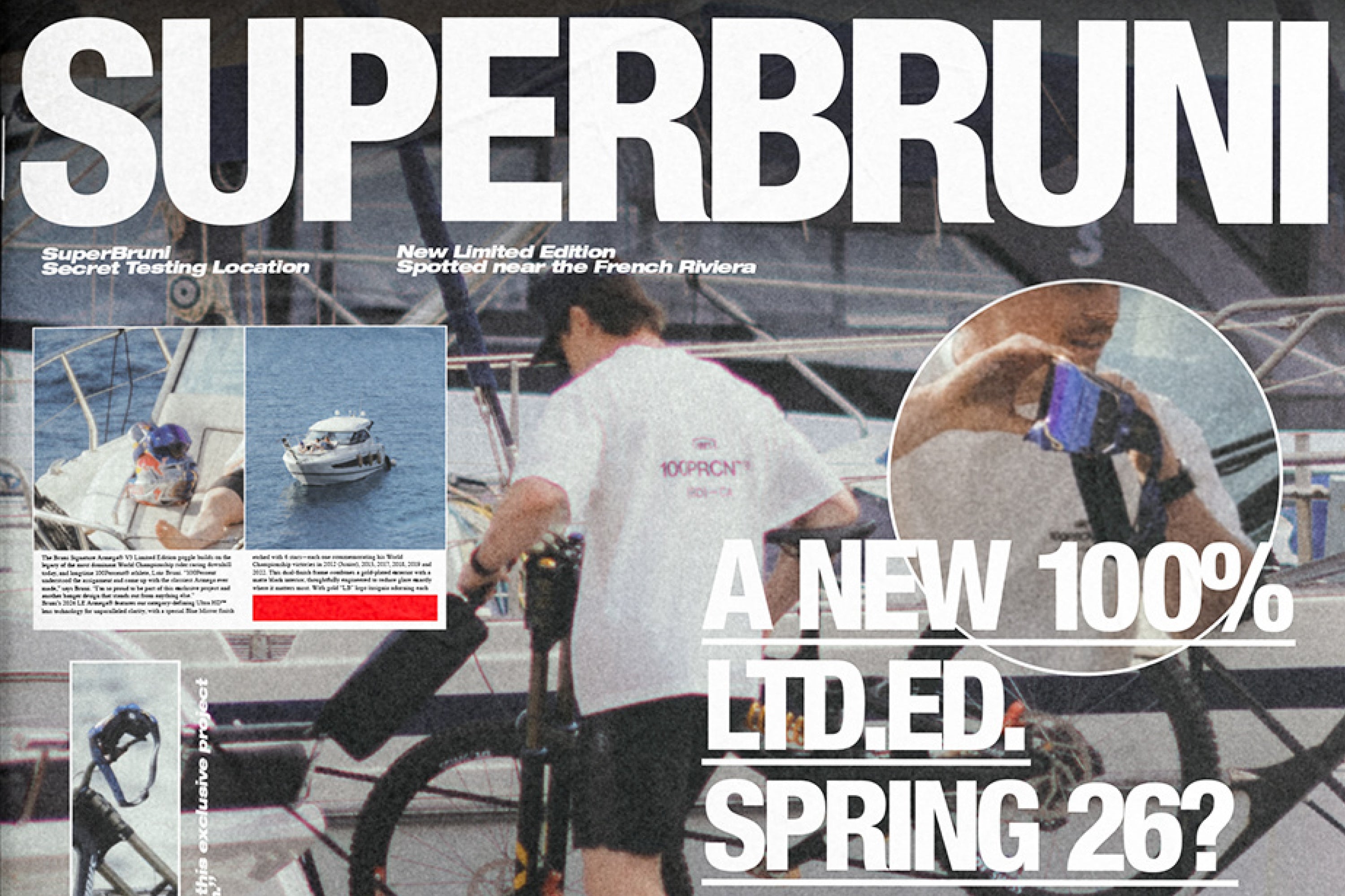 Loïc Bruni spotted near the French Riviera in a bold "SuperBruni" editorial spread for 100Percent®, teasing the new Armega® Limited Edition goggle with candid marina imagery and the headline "A New 100Percent® Ltd. Ed. Spring 26?"